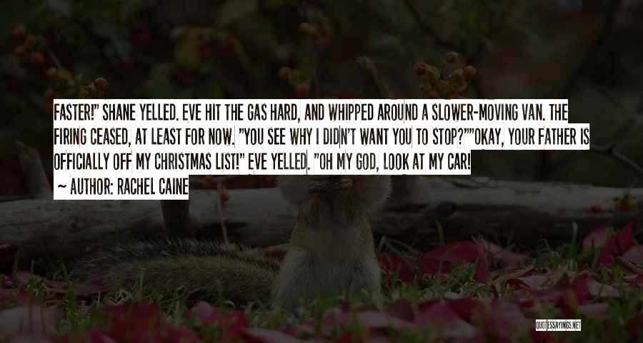 Christmas Wish List Quotes By Rachel Caine