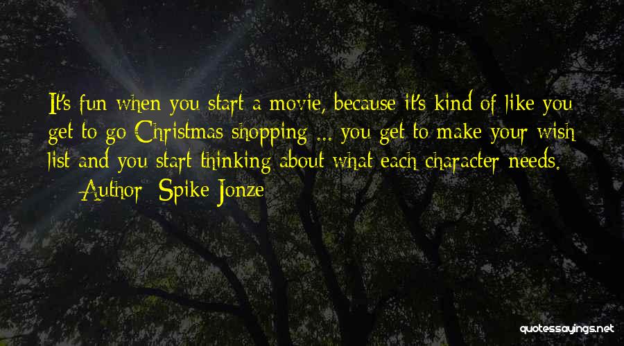 Christmas Wish Quotes By Spike Jonze