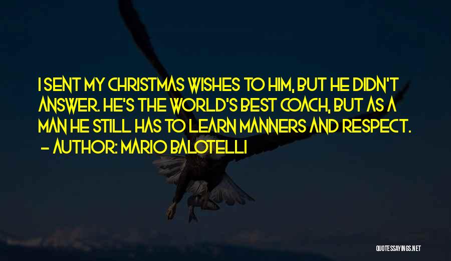 Christmas Wishes Quotes By Mario Balotelli