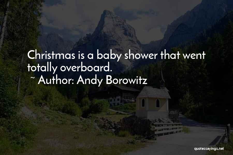 Christmas With Baby Quotes By Andy Borowitz