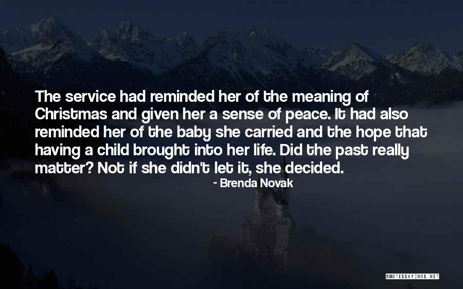 Christmas With Baby Quotes By Brenda Novak