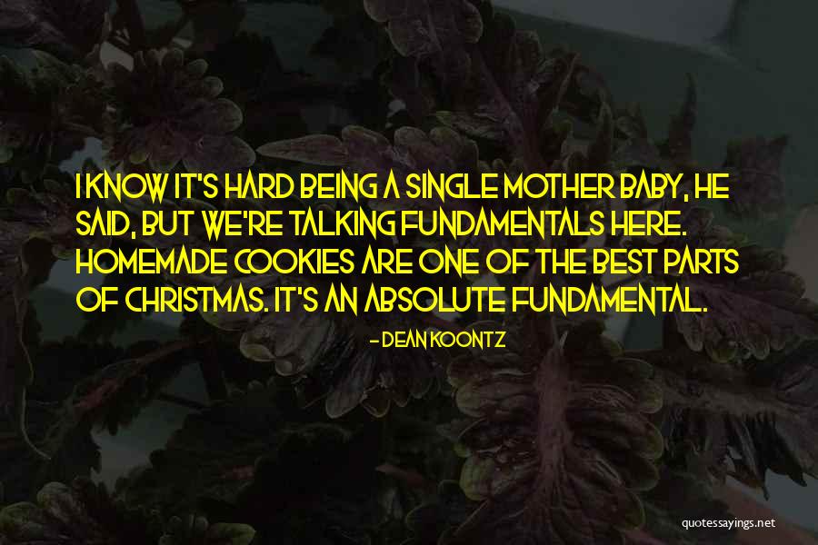 Christmas With Baby Quotes By Dean Koontz