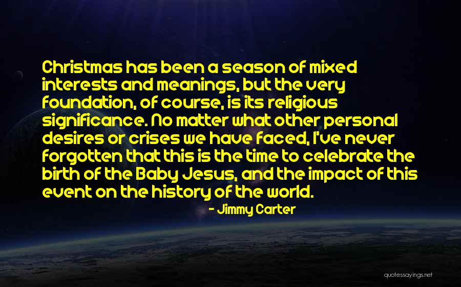 Christmas With Baby Quotes By Jimmy Carter