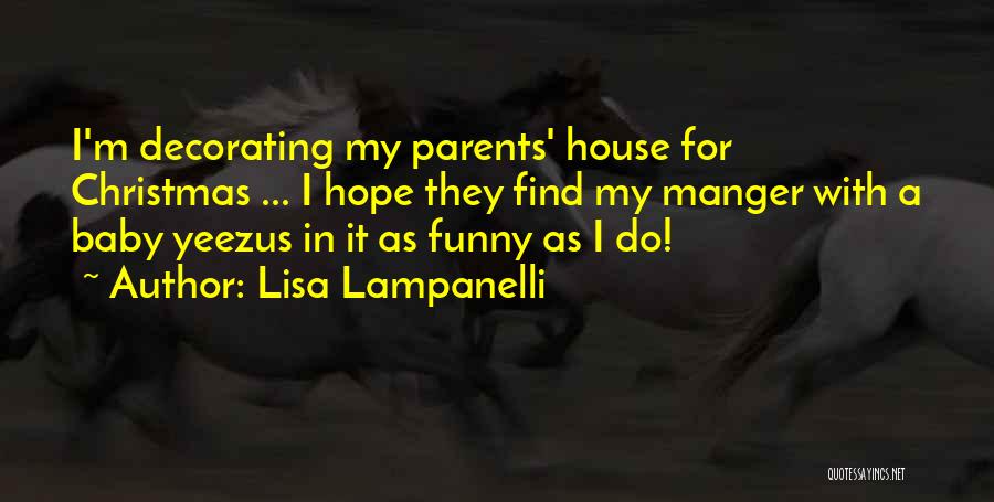 Christmas With Baby Quotes By Lisa Lampanelli