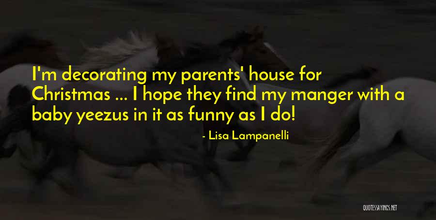 Christmas With Baby Quotes By Lisa Lampanelli