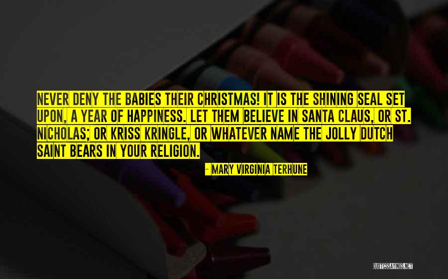 Christmas With Baby Quotes By Mary Virginia Terhune