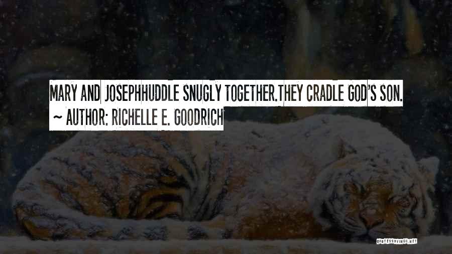 Christmas With Baby Quotes By Richelle E. Goodrich