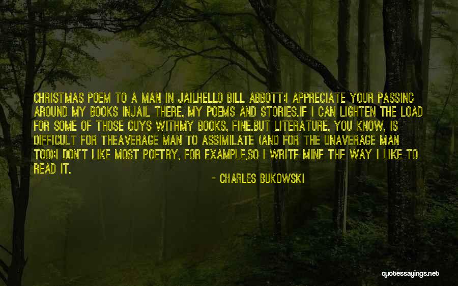 Christmas With You Quotes By Charles Bukowski Christmas With You Quotes By Charles Bukowski