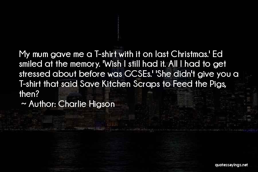 Christmas With You Quotes By Charlie Higson