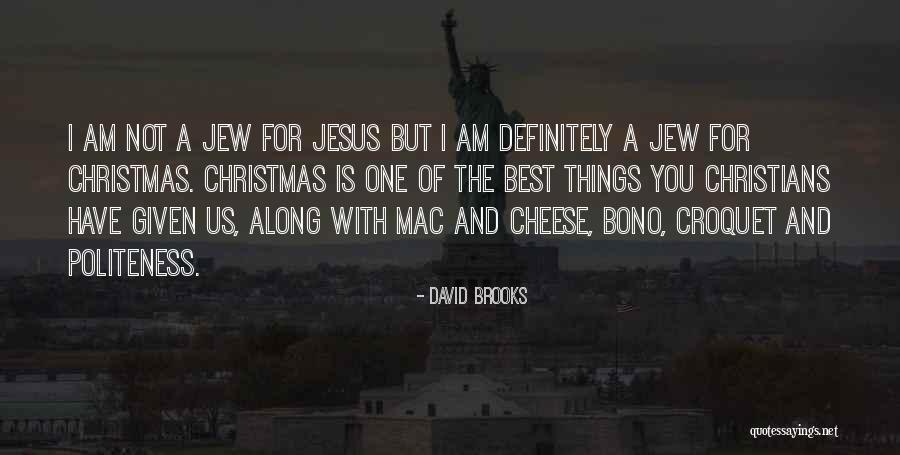 Christmas With You Quotes By David Brooks