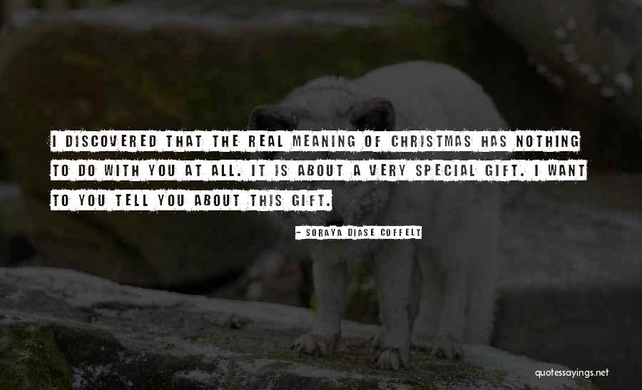 Christmas With You Quotes By Soraya Diase Coffelt