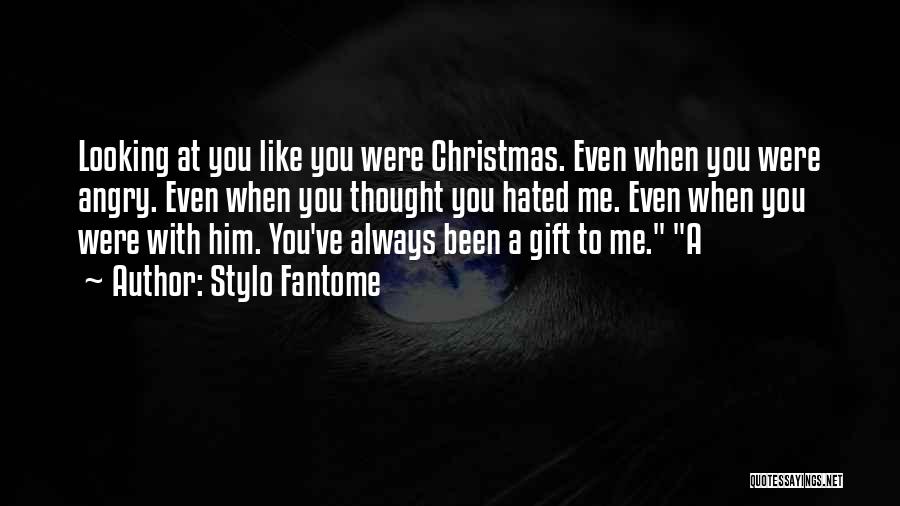 Christmas With You Quotes By Stylo Fantome