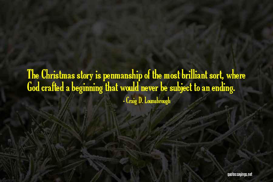 Christmas Without Christ Quotes By Craig D. Lounsbrough Christmas Without Christ Quotes By Craig D. Lounsbrough