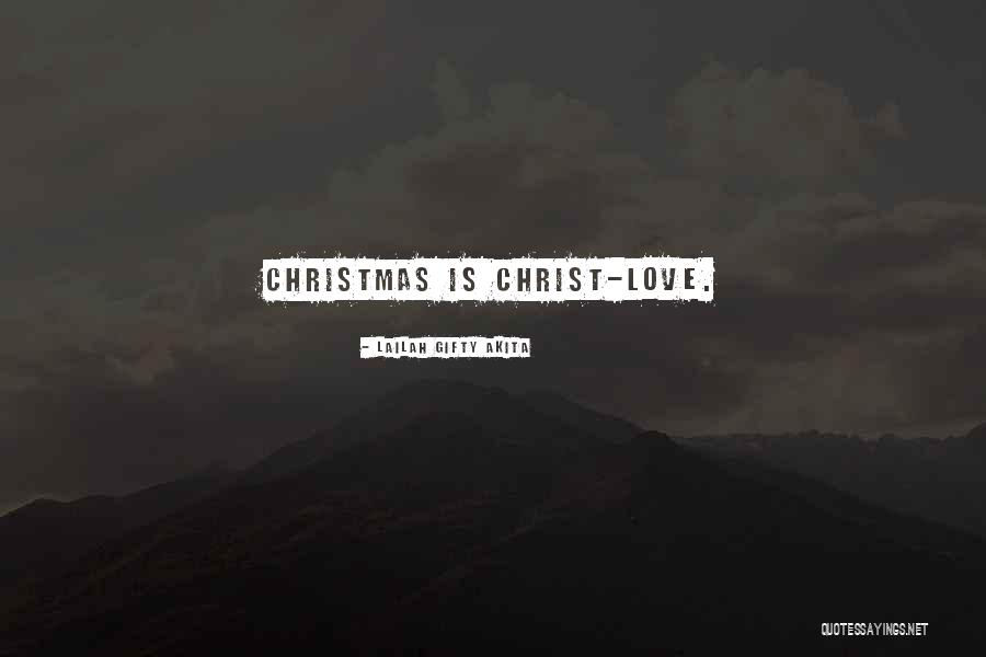 Christmas Without Christ Quotes By Lailah Gifty Akita Christmas Without Christ Quotes By Lailah Gifty Akita
