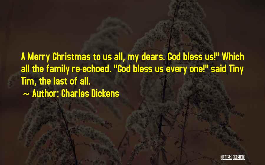 Christmas Without Family Quotes By Charles Dickens