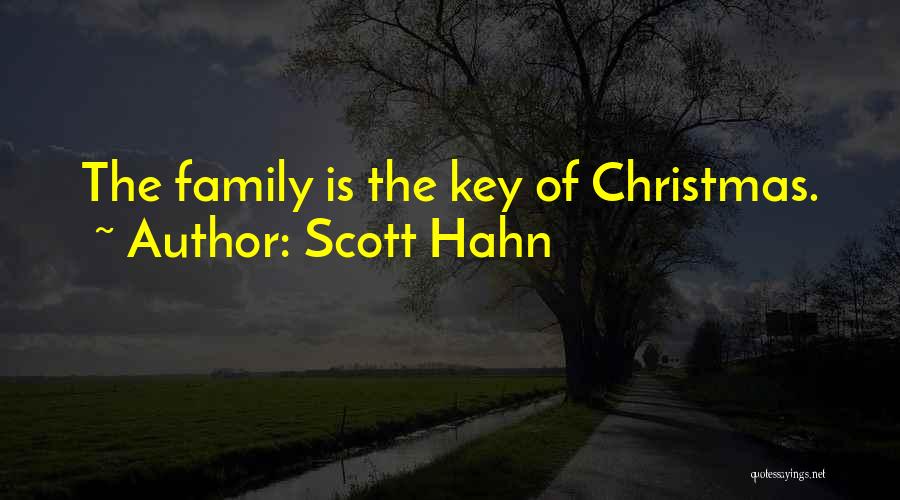 Christmas Without Family Quotes By Scott Hahn