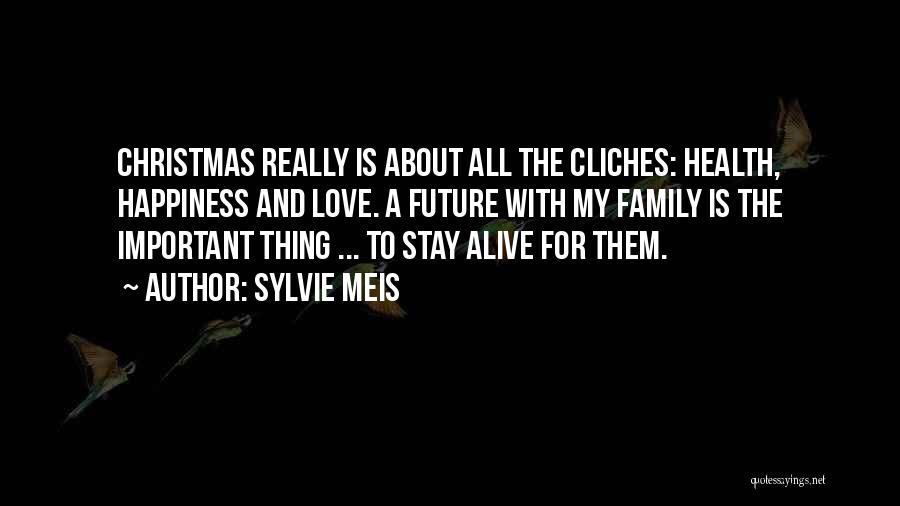 Christmas Without Family Quotes By Sylvie Meis