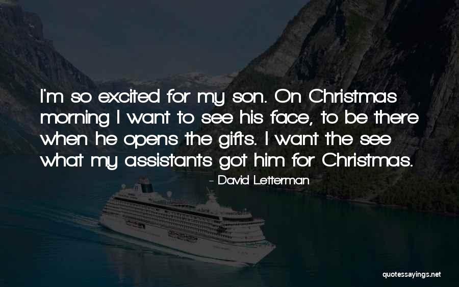 Christmas Without Gifts Quotes By David Letterman