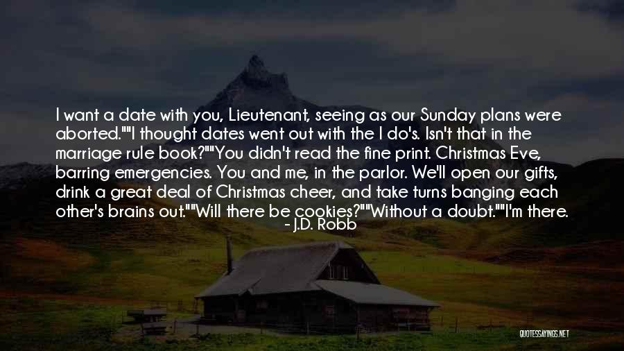Christmas Without Gifts Quotes By J.D. Robb Christmas Without Gifts Quotes By J.D. Robb