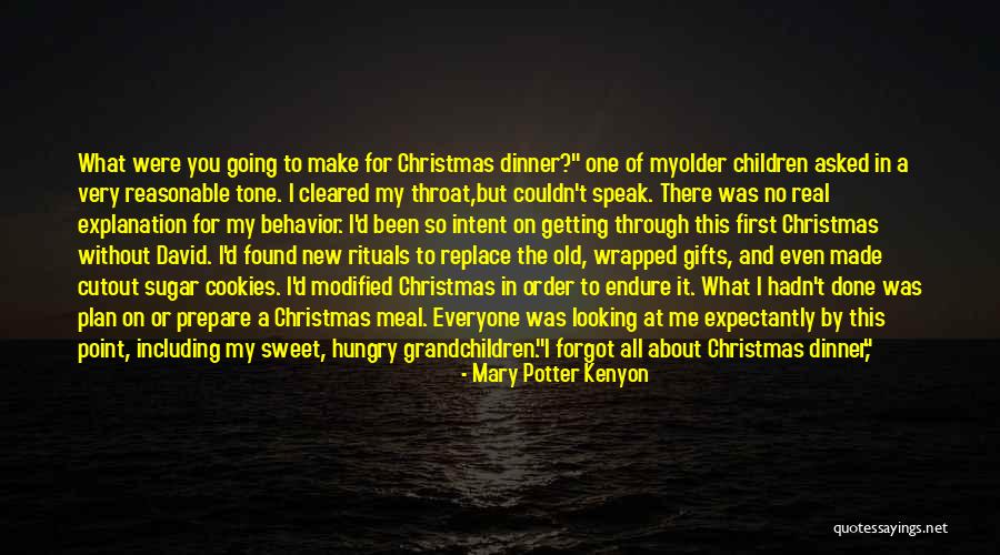 Christmas Without Gifts Quotes By Mary Potter Kenyon