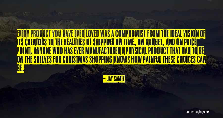 Christmas Without Loved Ones Quotes By Jay Samit