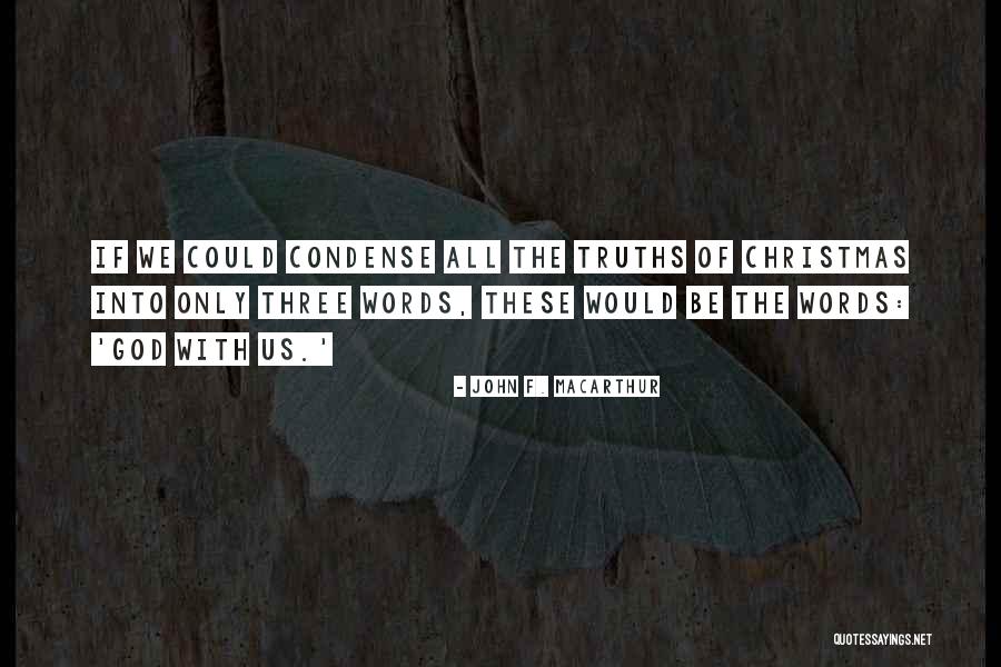 Christmas Words Or Quotes By John F. MacArthur Christmas Words Or Quotes By John F. MacArthur