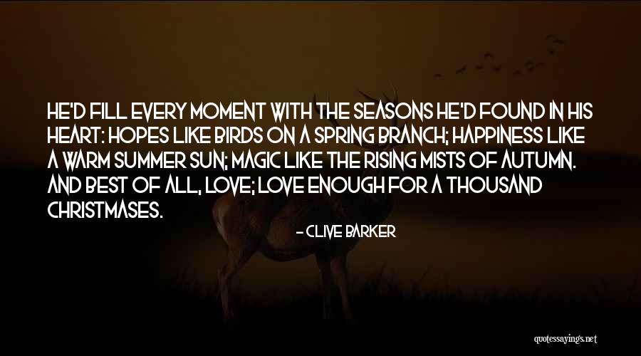 Christmases Quotes By Clive Barker Christmases Quotes By Clive Barker