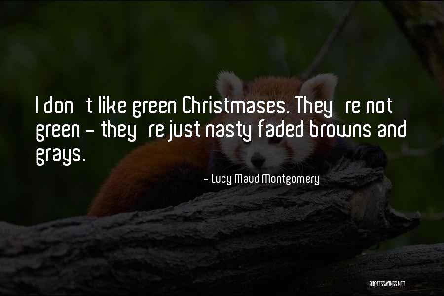 Christmases Quotes By Lucy Maud Montgomery Christmases Quotes By Lucy Maud Montgomery