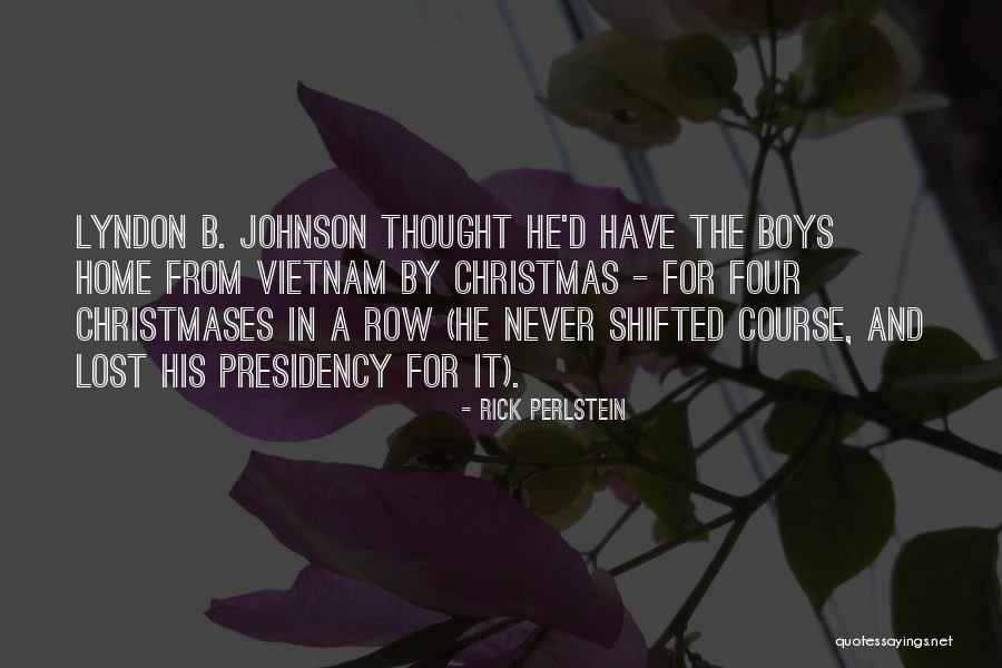 Christmases Quotes By Rick Perlstein Christmases Quotes By Rick Perlstein