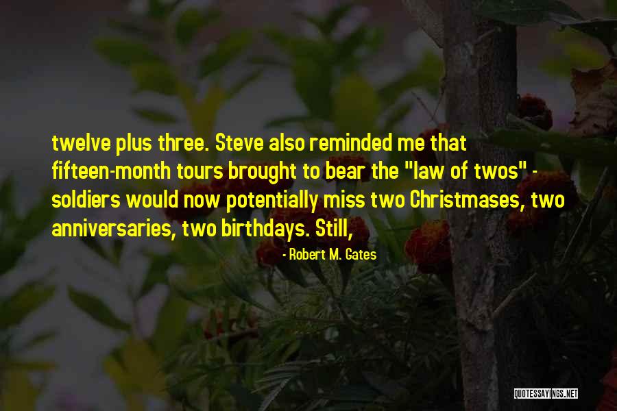 Christmases Quotes By Robert M. Gates Christmases Quotes By Robert M. Gates