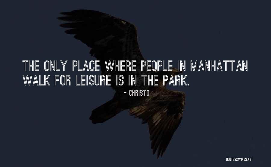 Christo Quotes 1432227 Christo Quotes 1432227