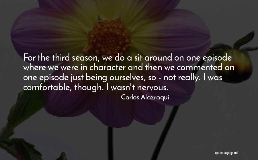 Christodoulos Halaris Quotes By Carlos Alazraqui Christodoulos Halaris Quotes By Carlos Alazraqui
