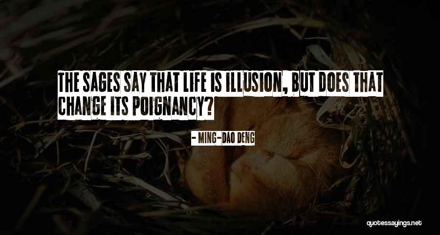 Christodoulos Halaris Quotes By Ming-Dao Deng