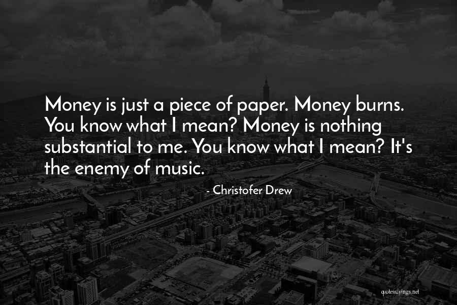 Christofer Drew Quotes 1829547 Christofer Drew Quotes 1829547