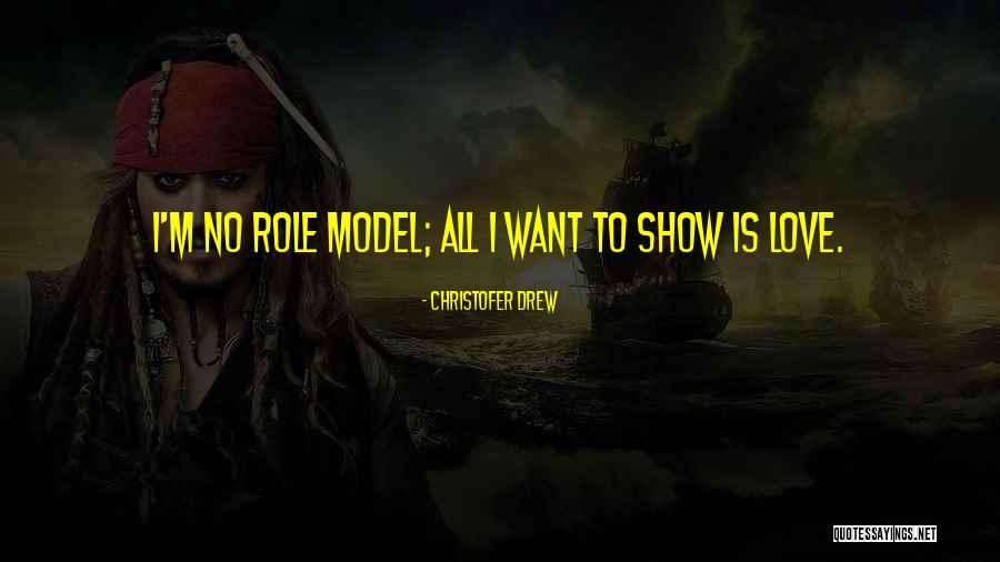 Christofer Drew Quotes 2190622 Christofer Drew Quotes 2190622