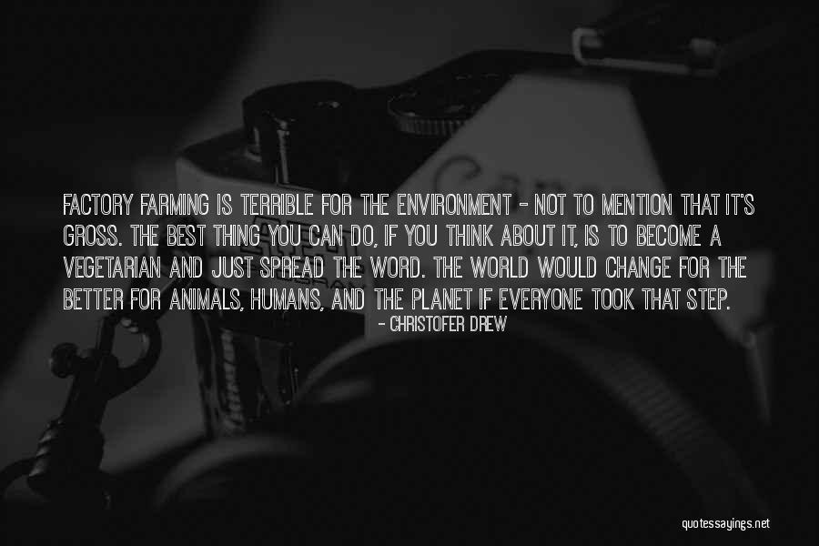Christofer Drew Quotes 675199 Christofer Drew Quotes 675199