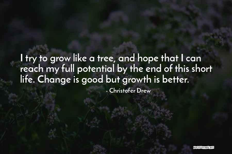 Christofer Drew Quotes 954955 Christofer Drew Quotes 954955