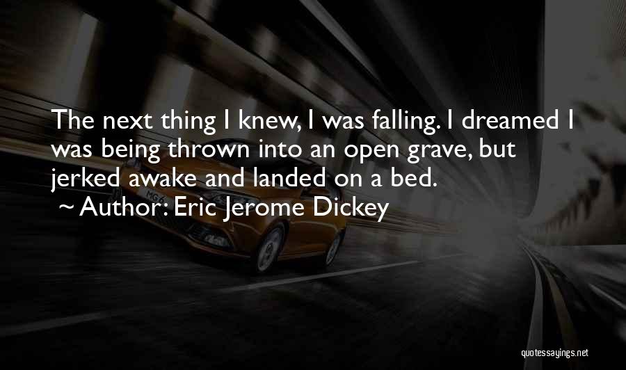 Christofer Quotes By Eric Jerome Dickey