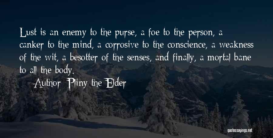 Christofer Quotes By Pliny The Elder