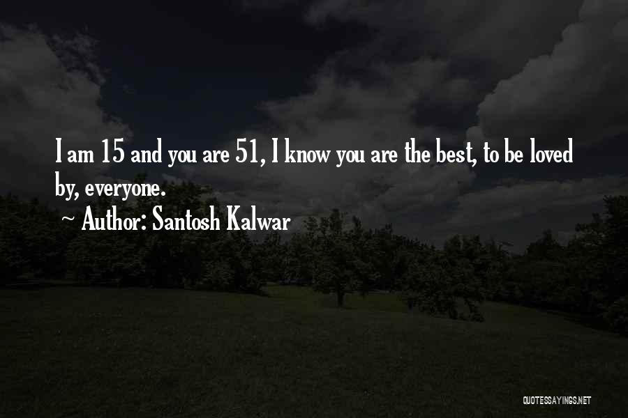 Christofer Quotes By Santosh Kalwar