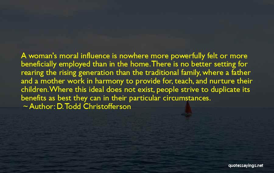 Christofferson Quotes By D. Todd Christofferson