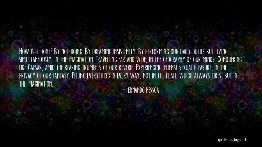 Christofle Quotes By Fernando Pessoa Christofle Quotes By Fernando Pessoa