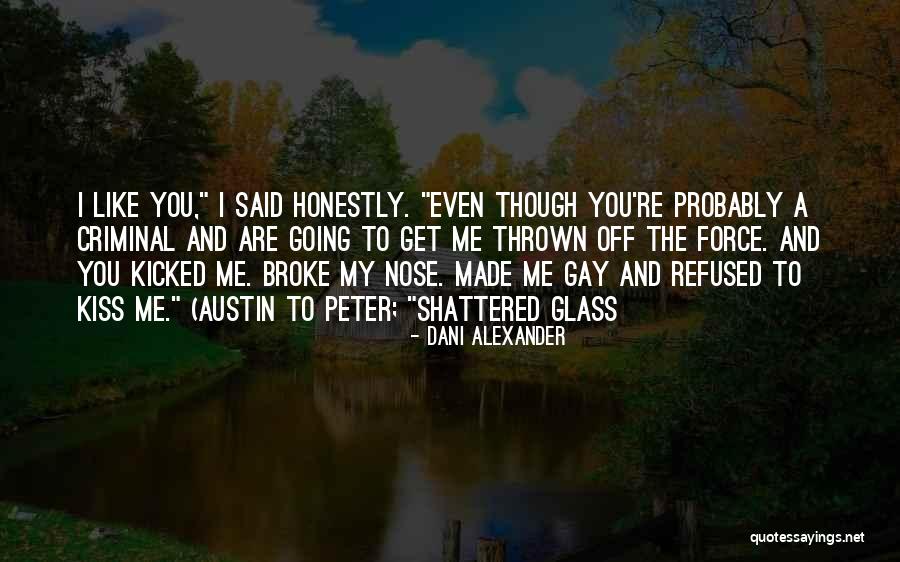 Christoforou Antonis Quotes By Dani Alexander Christoforou Antonis Quotes By Dani Alexander