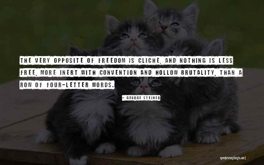 Christoforou Antonis Quotes By George Steiner Christoforou Antonis Quotes By George Steiner