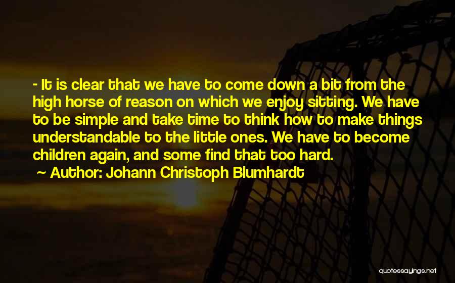 Christoph Blumhardt Quotes By Johann Christoph Blumhardt