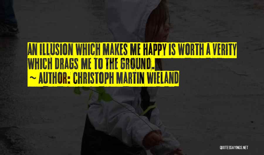 Christoph Martin Wieland Quotes 787285