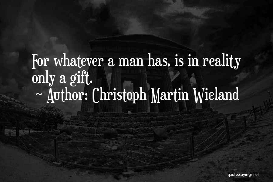 Christoph Martin Wieland Quotes 984210