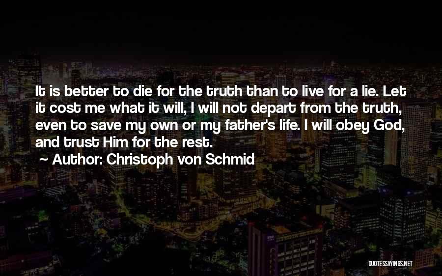 Christoph Von Schmid Quotes 1090280