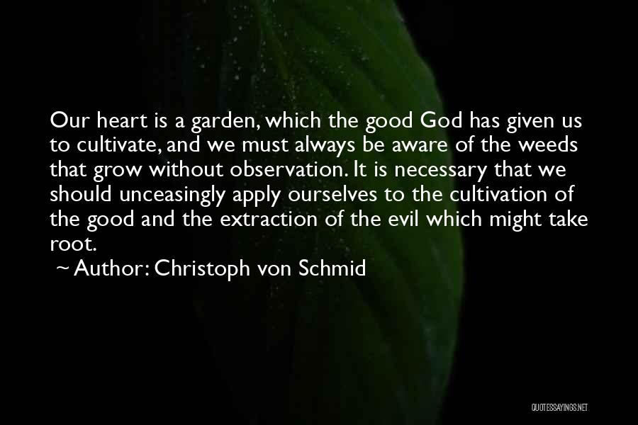 Christoph Von Schmid Quotes 1364416