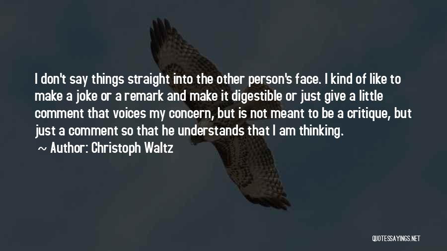 Christoph Waltz Quotes 1146879